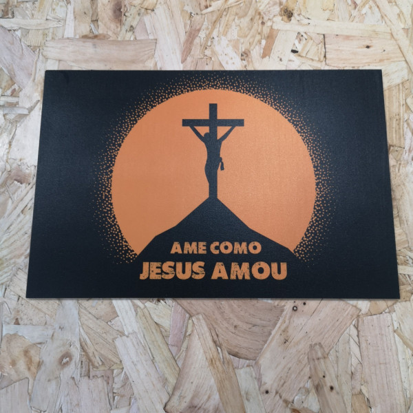 Placa Decorativa em PVC - Ame Como Jesus Amou