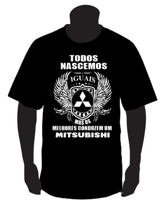 T-shirt com Todos Nascemos Iguais (Mitsubishi)