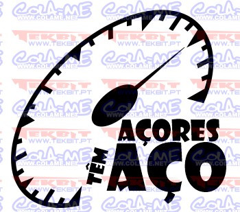 Autocolante - Açores tem aço