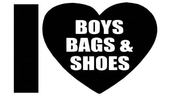 Autocolante - I love boys bags and shoes