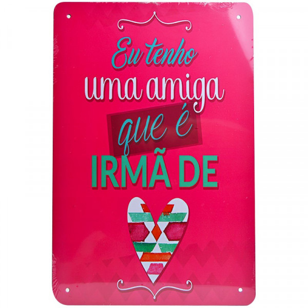 Placa MDF decorativa - Eu tenho uma irmão de coração