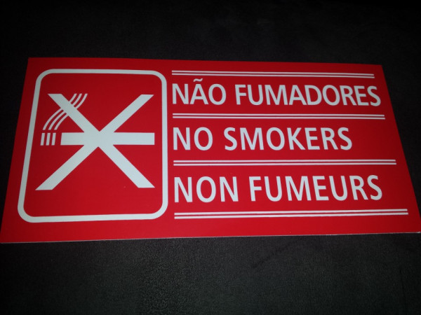 Placa PVC - Não fumadores / No Smokers / Non Fumeurs