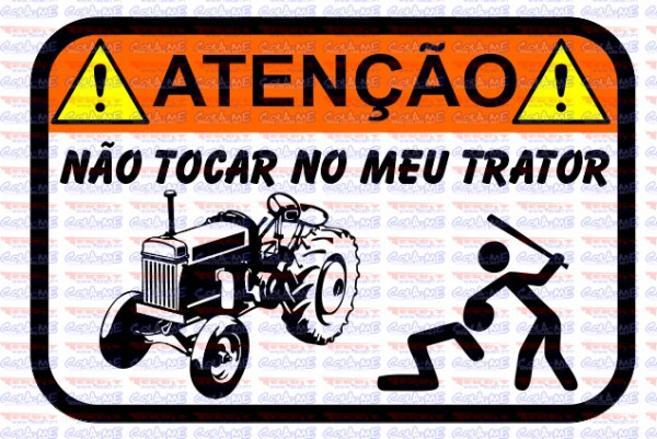 Autocolante Impresso - Não tocar no meu Trator