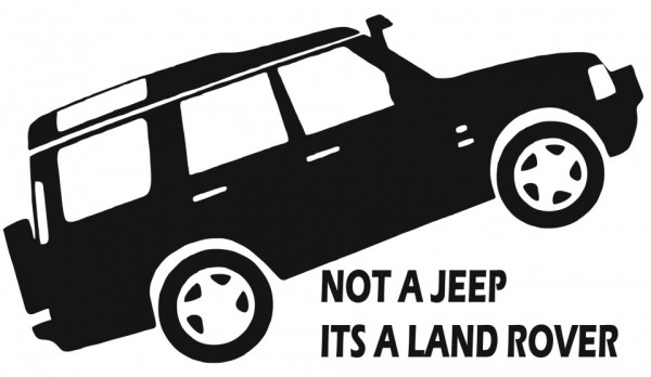 Autocolante - Not a jeep, its a Land Rover