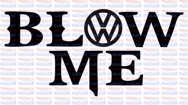 Autocolante - blow me VW