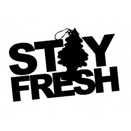 Autocolante - Stay Fresh