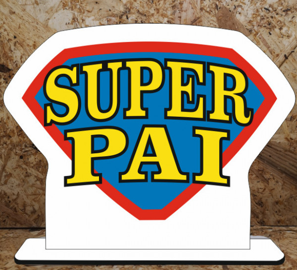 Moldura em MDF - Super Pai