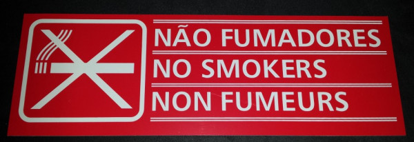 Placa PVC - Não fumadores / No Smokers / Non Fumeurs (Grande)