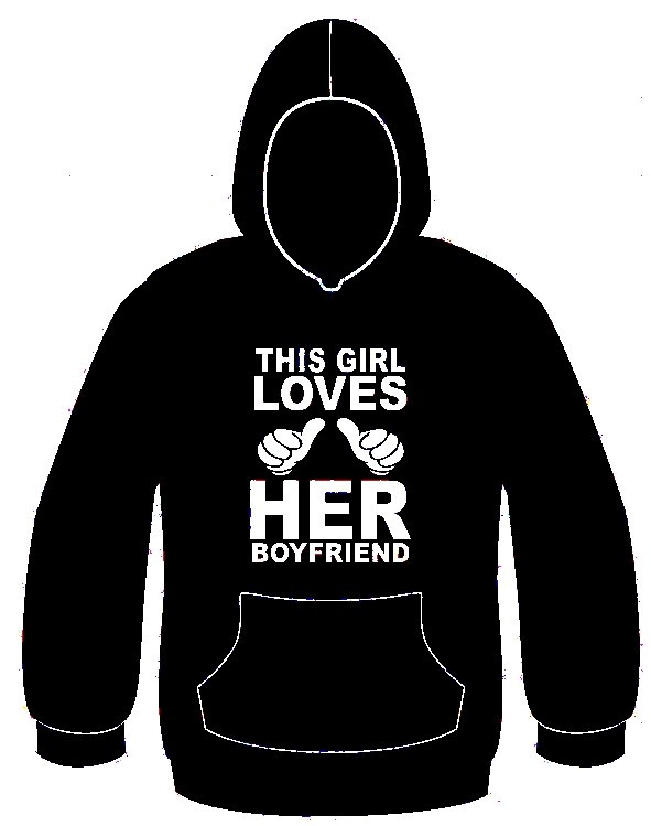 Sweatshirt com capuz - This Girl Loves Her BoyFriend