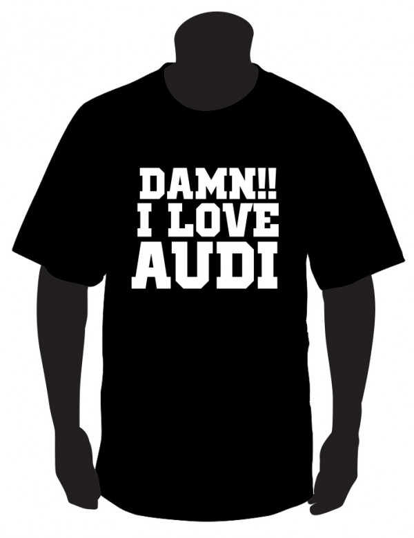 T-shirt com DAMM I LOVE AUDI