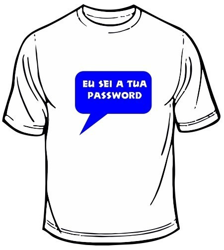 T-shirt - Eu Sei A Tua Password