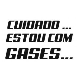 Autocolante - Cuidado... Estou com gases..
