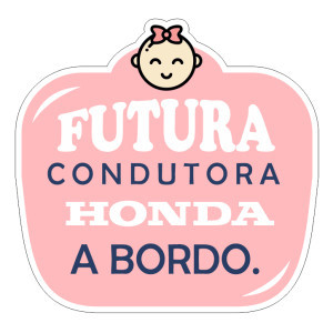 Autocolante Impresso - Futura condutora HONDA a bordo