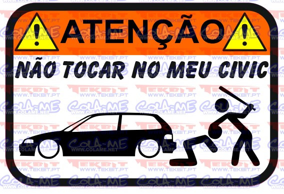 Autocolante Impresso - Não tocar no meu civic (1)