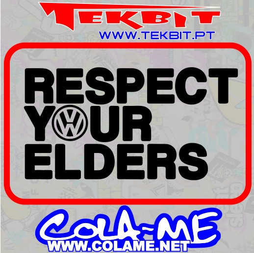 Autocolante - Respect Your Elders (VW)