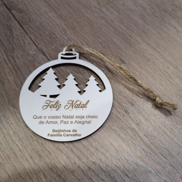 Ornamento / "bola" para árvore de Natal com frase - Pinheirinhos