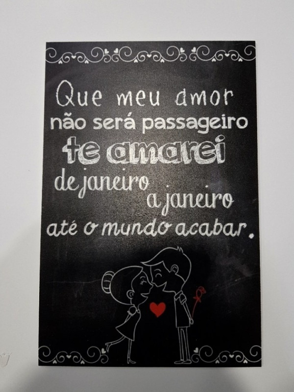 Placa Decorativa em PVC - Que meu amor não será passageiro