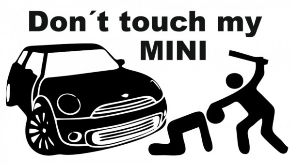 Autocolante com Don´t touch my Mini par Mini.