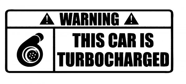 Autocolante - WARNING This car is turbocharged