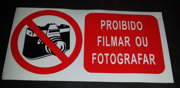 Proibido filmar ou fotografar