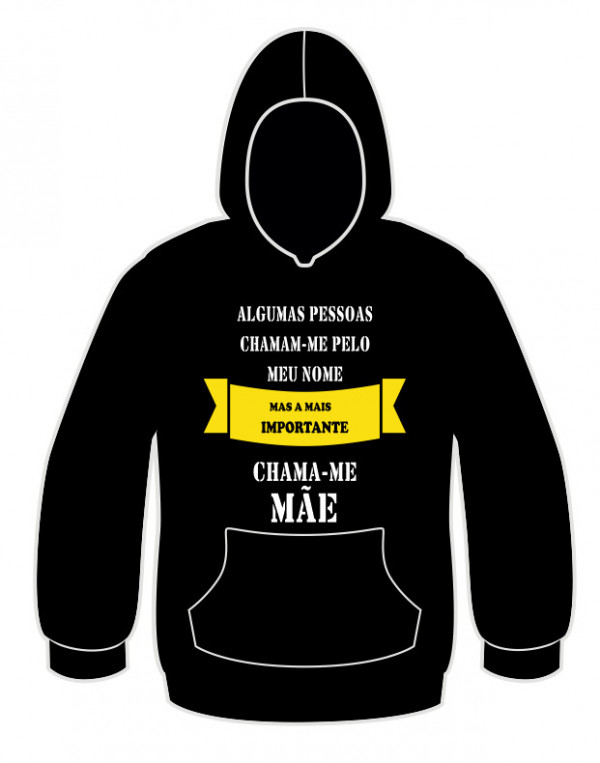 Sweatshirt com capuz com A mais importante chama-me Mãe