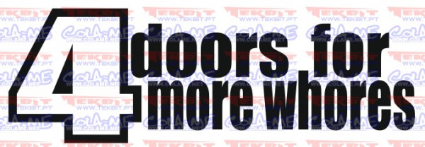 Autocolante - 4 doors for more whores
