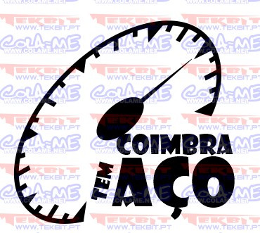 Autocolante - Coimbra tem aço
