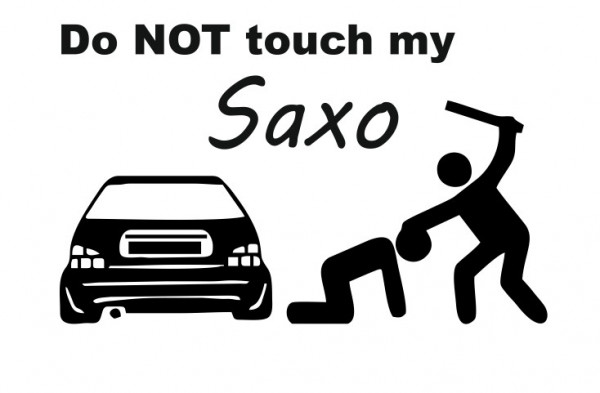 Autocolante - Do not Touch My Saxo