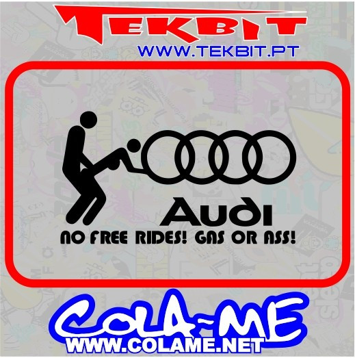 Autocolante - No Free Rides! Gas or Ass