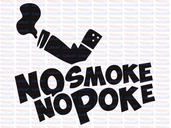 Autocolante - no smoke no poke