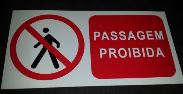 Placa PVC - Passagem proibida