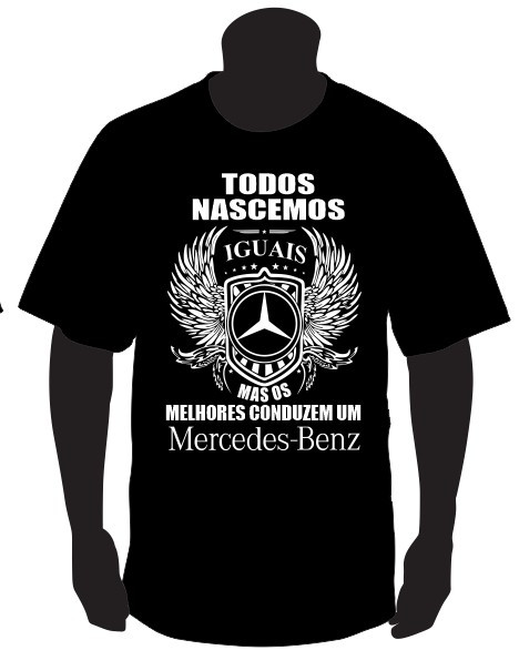 T-shirt com Todos Nascemos Iguais (Mercedes)