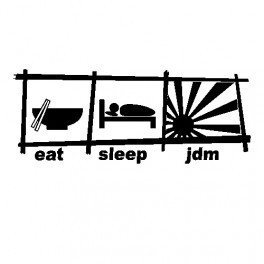 Autocolante -  Eat Sleep Jdm
