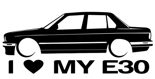 Autocolante para I love BMW E30 sedan