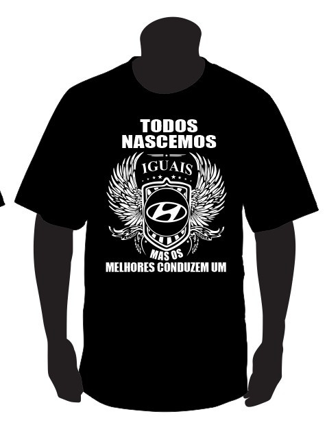 T-shirt com Todos Nascemos Iguais (Hyundai)