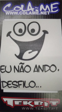 Autocolante - Eu não ando, desfilo - Img 2