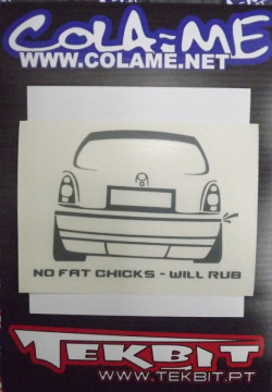 Autocolante - No fat chicks - will rub (Corsa B) - Img 2