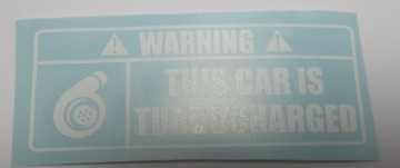 Autocolante - WARNING This car is turbocharged - Img 2