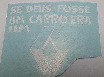 Autocolante - Se deus fosse um carro era um renault - Img 2