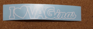 Autocolante - I love Vaginas - Img 2
