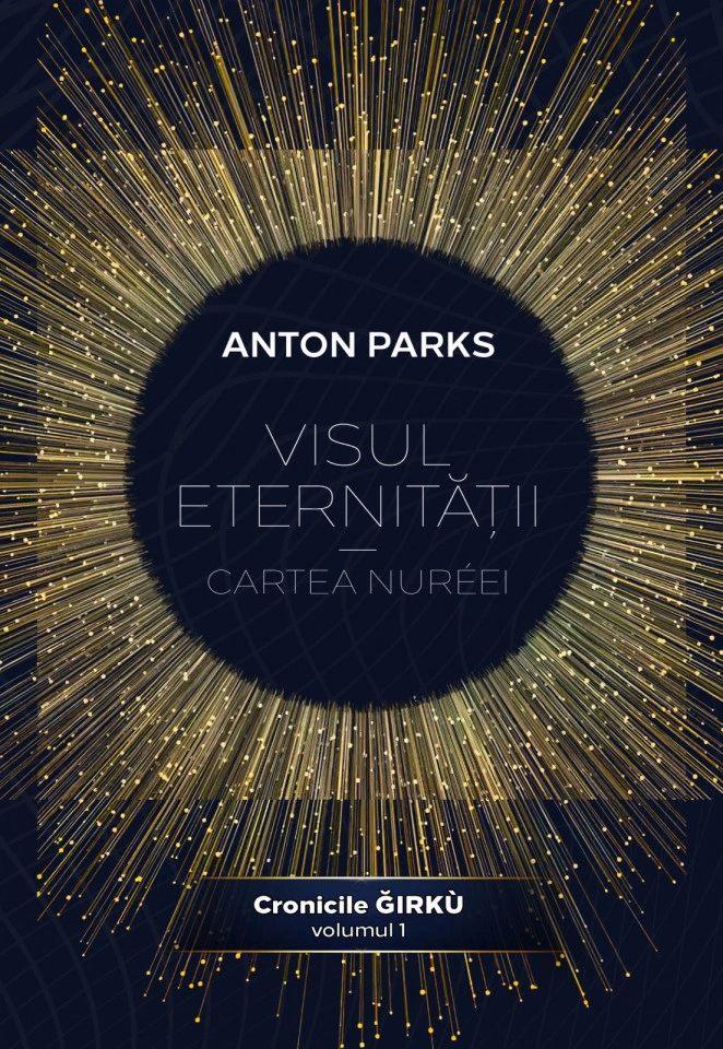 Visul eternitatii - Anton Parks