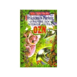 Intalnire in Pleiade: O privire din interior asupra OZN-urilor - Preston B. Nichols, Peter Moon