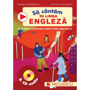 Sa cantam in limba engleza & CD audio - Helen MacGregor, Stephen Chadwick
