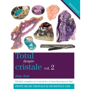 Totul despre cristale vol 2 - Judy Hall