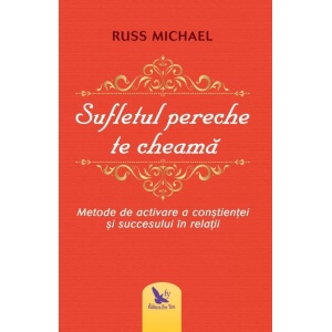 Sufletul pereche te cheama - Russ Michael