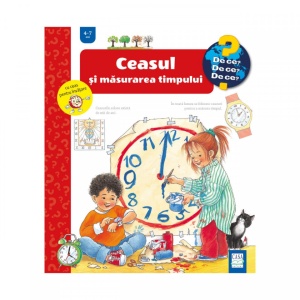 Ceasul si masurarea timpului - Angela Weinhold