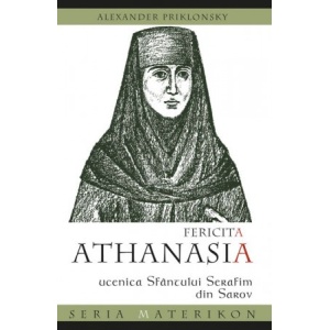 Fericita Athanasia - ucenica Sfantului Serafim din Sarov - Alexander Priklonsky