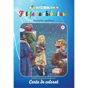 Fetita cu chibrituri. Carte de colorat - Hans Cristian Andersen