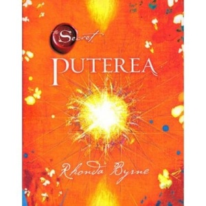 Secretul. Puterea - Cartea a 2-a - Rhonda Byrne