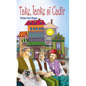 Take, Ianke si Kadir - Victor Ion Popa